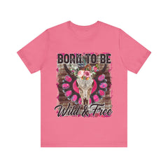 Born to Be Wild & Free Tee