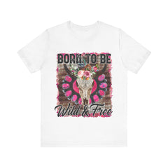 Born to Be Wild & Free Tee