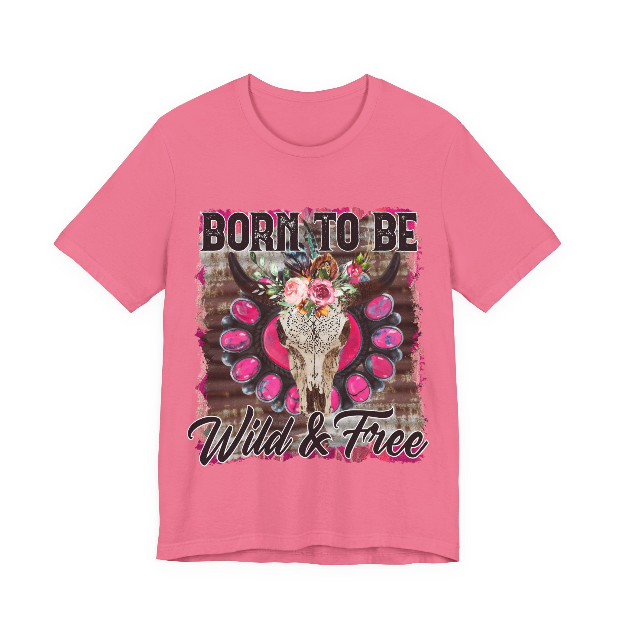 Born to Be Wild & Free Tee