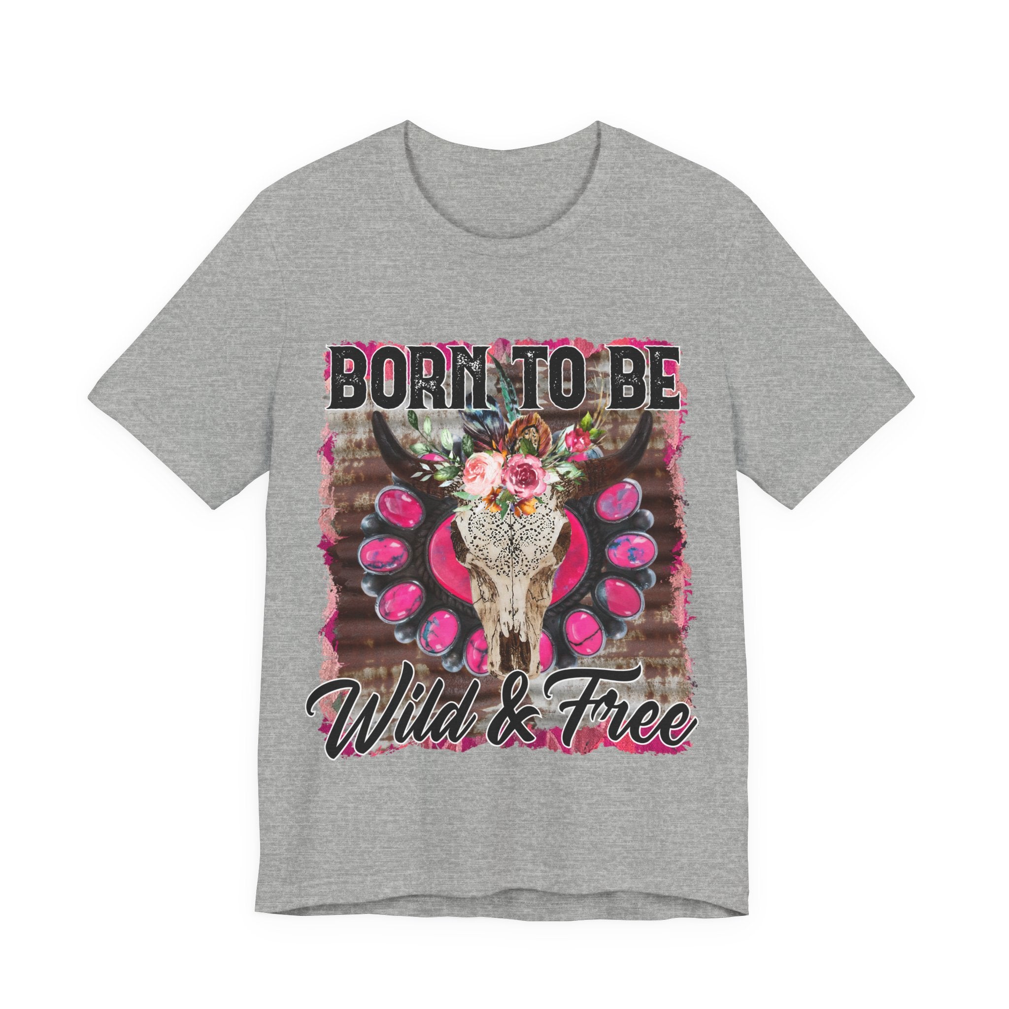 Born to Be Wild & Free Tee