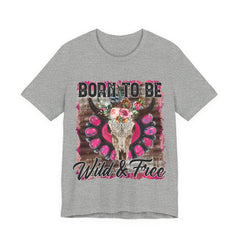 Born to Be Wild & Free Tee