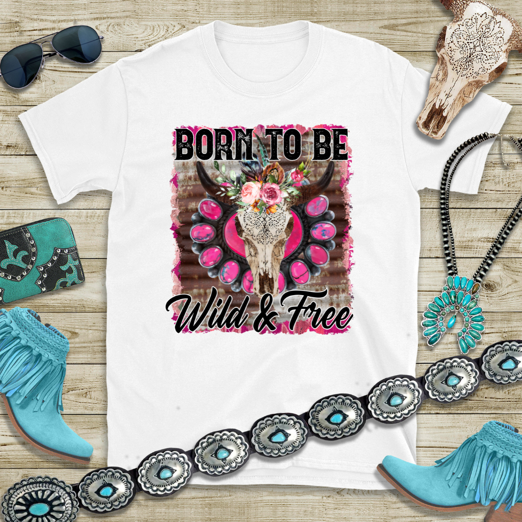 Born to Be Wild & Free Tee